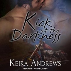 Kick at the Darkness - Andrews, Keira