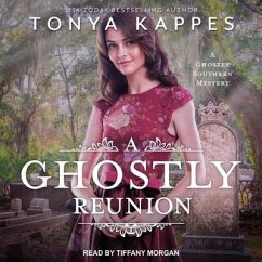 A Ghostly Reunion Lib/E - Kappes, Tonya