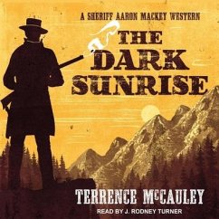 The Dark Sunrise - Mccauley, Terrence