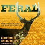 Feral Lib/E: Rewilding the Land, the Sea, and Human Life
