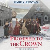 Promised to the Crown Lib/E