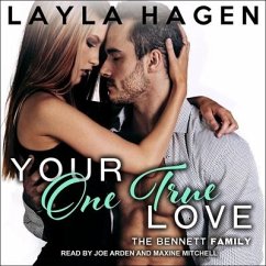 Your One True Love Lib/E - Hagen, Layla