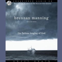 Furious Longing of God - Manning, Brennan