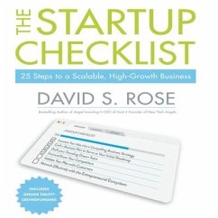 The Startup Checklist: 25 Steps to a Scalable, High-Growth Business - Rose, David S.