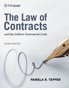 The Law of Contracts and the Uniform Commercial Code - Tepper, Pamela