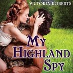 My Highland Spy Lib/E