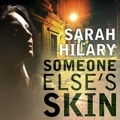 Someone Else's Skin: Introducing Detective Inspector Marnie Rome - Hilary, Sarah
