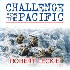 Challenge for the Pacific Lib/E: Guadalcanal: The Turning Point of the War