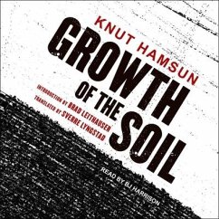 Growth of the Soil Lib/E - Hamsun, Knut