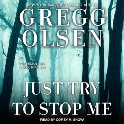 Just Try to Stop Me - Olsen, Gregg