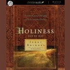 Holiness: Day by Day Lib/E: Transformational Thoughts for Your Spiritual Journey