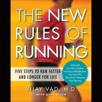 The New Rules Running Lib/E: Five Steps to Run Faster and Longer for Life
