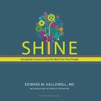 Shine Lib/E: Using Brain Science to Get the Best from Your People