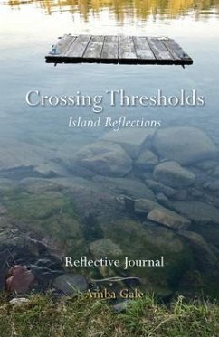 Crossing Thresholds, Island Reflections (eBook, ePUB) - Gale, Amba