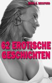 62 erotische Geschichten (eBook, ePUB)