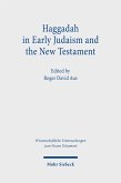 Haggadah in Early Judaism and the New Testament (eBook, PDF)