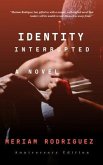 Identity Interrupted (eBook, ePUB)