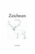 Zeichnen - Eine Anleitung (eBook, ePUB) - Bild 1