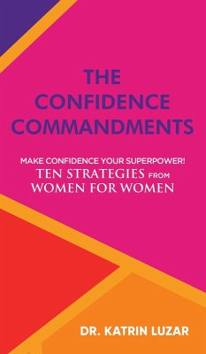 The Confidence Commandments (eBook, ePUB) - Luzar, Katrin