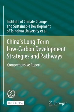 China's Long-Term Low-Carbon Development Strategies and Pathways - Institute of Climate Change and Sustainable Development of Tsinghua University et al.