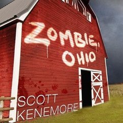 Zombie, Ohio: A Tale of the Undead - Kenemore, Scott