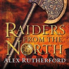 Raiders from the North Lib/E: Empire of the Moghul - Rutherford, Alex