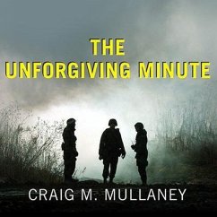 The Unforgiving Minute Lib/E: A Soldier's Education - Mullaney, Craig M.