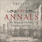 The Annals Lib/E: The Reigns of Tiberius, Claudius, and Nero