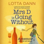 Mrs D Is Going Without Lib/E: A Memoir