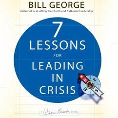 Seven Lessons for Leading in Crisis - George, Bill