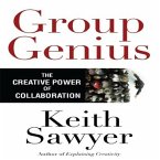 Group Genius Lib/E: The Creative Power of Collaboration