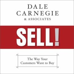 Sell! Lib/E: The Way Your Customers Want to Buy - Associates; Carnegie, Dale