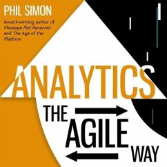Analytics Lib/E: The Agile Way - Simon, Phil