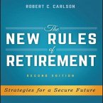 The New Rules of Retirement: Strategies for a Secure Future, 2nd Edition