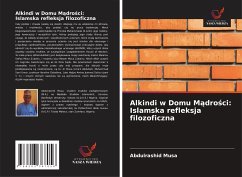 Cover Alkindi w Domu M¿dro¿ci: Islamska refleksja filozoficzna