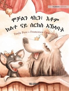 ሞቻልን ላኪን፣ እቶም ክልተ ናይ ሰርከስ / - Pere, Tuula