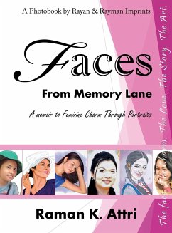 Faces from Memory Lane - Attri, Raman K.