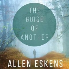 The Guise of Another - Eskens, Allen