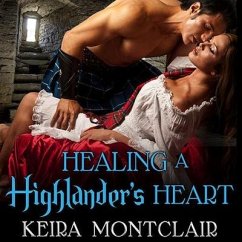 Healing a Highlander's Heart - Montclair, Keira