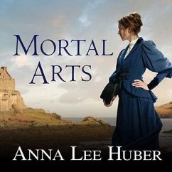 Mortal Arts - Huber, Anna Lee