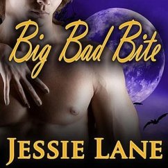Big Bad Bite Lib/E - Lane, Jessie