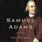 Samuel Adams Lib/E: A Life