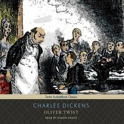 Oliver Twist Lib/E - Dickens, Charles
