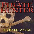 The Pirate Hunter Lib/E: The True Story of Captain Kidd
