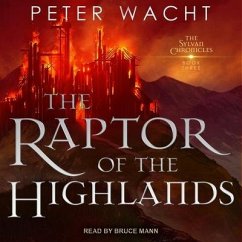 The Raptor of the Highlands - Wacht, Peter
