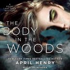 The Body in the Woods Lib/E: A Point Last Seen Mystery