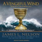 A Vengeful Wind Lib/E: A Novel of Viking Age Ireland