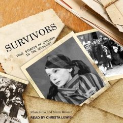 Survivors Lib/E: True Stories of Children in the Holocaust - Zullo, Allan; Bovsun, Mara