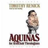 Aquinas for Armchair Theologians Lib/E