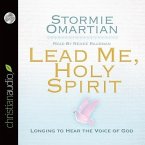 Lead Me, Holy Spirit Lib/E: Longing to Hear the Voice of God